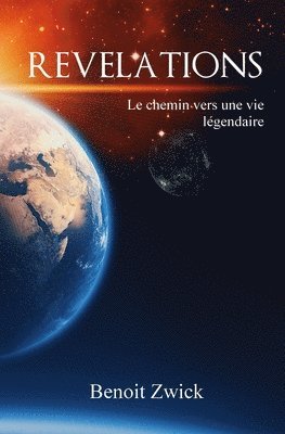 Révélations: Le chemin vers une vie légendaire 1