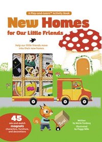 bokomslag New Homes for Our Little Friends: 45 Mix-And-Match Magnets of Characters, Furniture, and Decorations