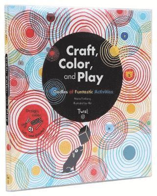 bokomslag Craft, Color, and Play: Oodles of Funtastic Activities