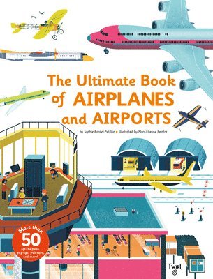 Ultimate Book of Airplanes and Airports 1