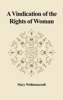 Vindication of the Rights of Woman