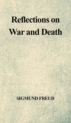 bokomslag Reflections on War and Death