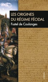 bokomslag Les origines du régime féodal