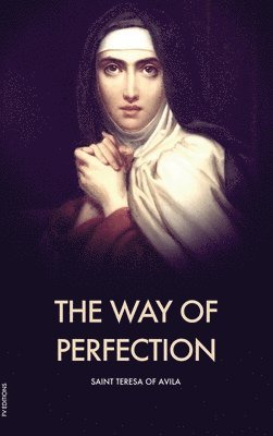 The Way of Perfection 1