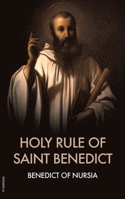 bokomslag Holy Rule of Saint Benedict