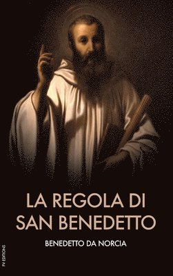 La regola di san Benedetto 1