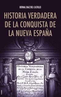 bokomslag Historia verdadera de la conquista de la Nueva Espaa