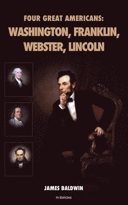 bokomslag Four Great Americans