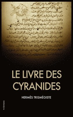 bokomslag Le Livre des Cyranides