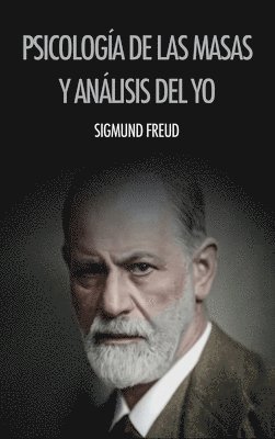 Psicología de las masas y análisis del yo