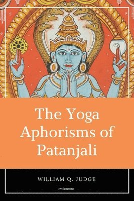 bokomslag The Yoga Aphorisms of Patanjali
