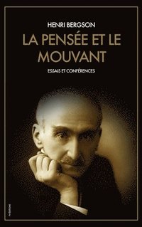 bokomslag La Pense et le Mouvant