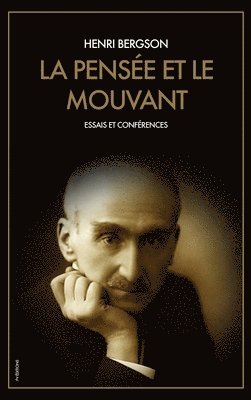 La Pense et le Mouvant 1