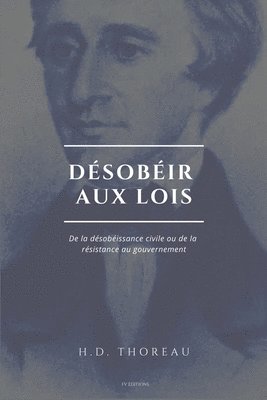 Henry David Thoreau, Enrico Malatesta - Désobéir aux lois, Häftad