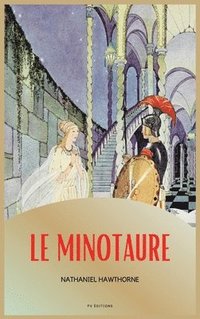 bokomslag Le Minotaure