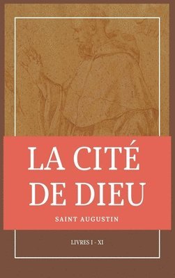 La Cit de Dieu 1