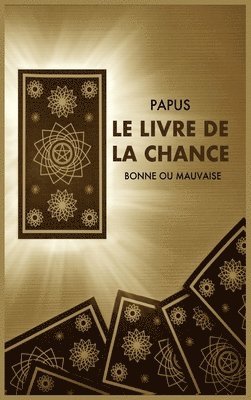 bokomslag Le Livre de la Chance