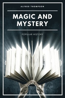 Magic and Mystery 1