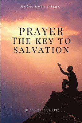 bokomslag Prayer - The Key to Salvation