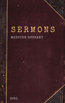 Meister Eckhart - Sermons, Inbunden