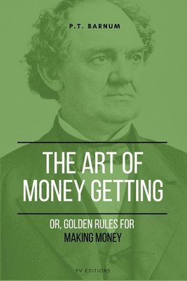 Art of Getting Money