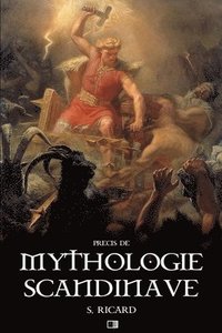 bokomslag Prcis de Mythologie Scandinave