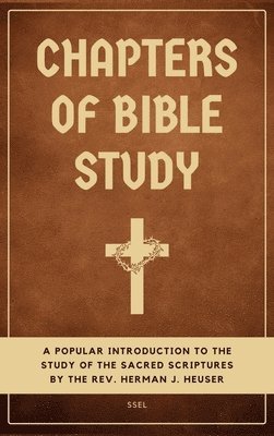 bokomslag Chapters of Bible Study