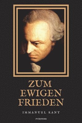Immanuel Kant - Zum ewigen Frieden, Häftad