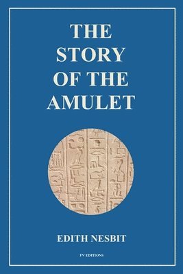 bokomslag Story of the Amulet