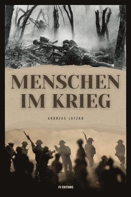 Menschen im Krieg 1