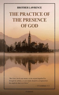 Brother Lawrence - Practice of the Presence of God, Inbunden