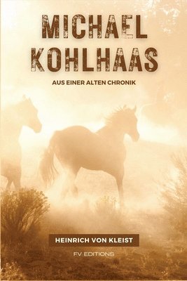 Heinrich Von Kleist - Michael Kohlhaas, Häftad