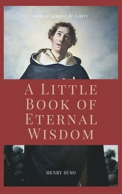 A Little Book of Eternal Wisdom 1