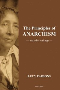 bokomslag Principles of Anarchism