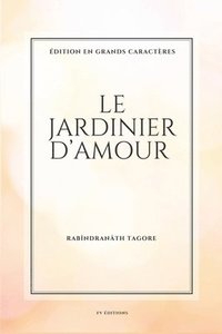 bokomslag Le jardinier d'amour