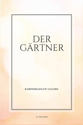 bokomslag Der Gärtner: Großdruck-Ausgabe