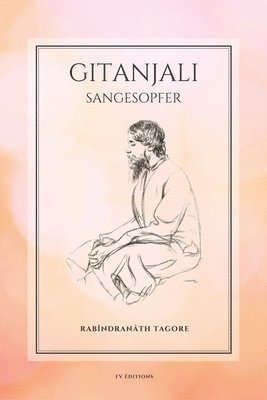 Gitanjali (Sangesopfer) 1