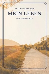 bokomslag Mein Leben (Der Taugenichts)