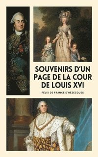 bokomslag Souvenirs d'un page de la cour de Louis XVI