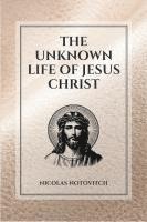 bokomslag The Unknown Life of Jesus Christ