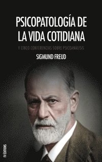 bokomslag Psicopatología de la vida cotidiana