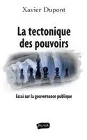 Dominique Holtzer Costedoat, Xavier DuPont - tectonique des pouvoirs, Häftad. Tillgänglighet: Lägg i varukorg