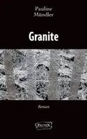 Pauline Mûndler - Granite, Häftad. Tillgänglighet: Lägg i varukorg