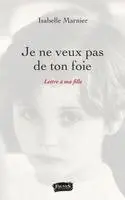 Isabelle Marnier - Je ne veux pas de ton foie, Häftad. Tillgänglighet: Lägg i varukorg