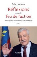 Ferhat Mehenni - Réflexions dans le feu de l'action, Häftad