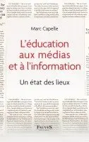 Marc Capelle - L'éducation aux médias et à l'information, Häftad. Tillgänglighet: Lägg i varukorg
