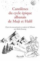 Abidin Krasniqi - Cantilènes du cycle épique albanais de Muji et Halil, Häftad