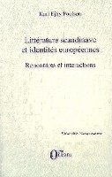Janine Poulsen - Littérature scandinave et identités européennes, Häftad