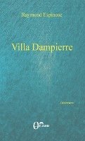 Raymond Espinose - Villa Dampierre, Häftad