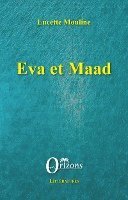 Mouline Lucette - Eva et Maad, Häftad